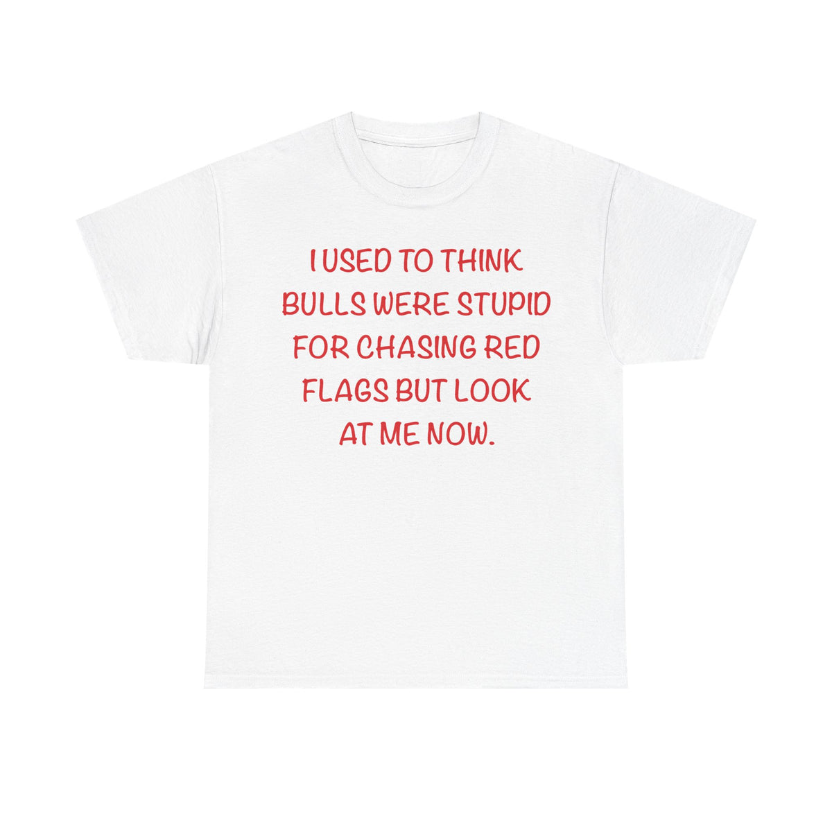 RED FLAGS