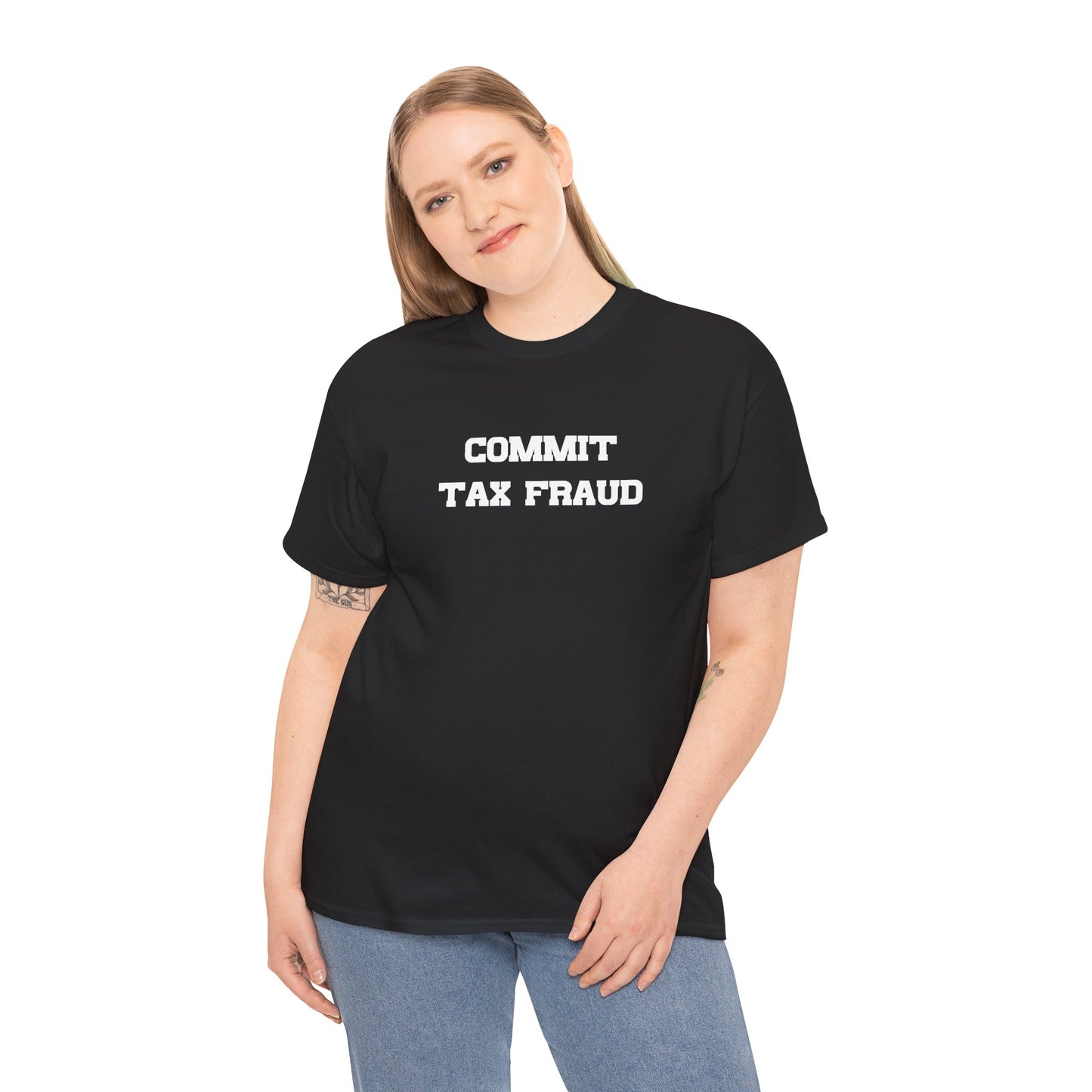 Commit Tax Fraud