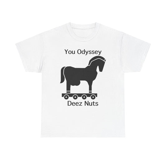 You Odyssey Deez Nuts