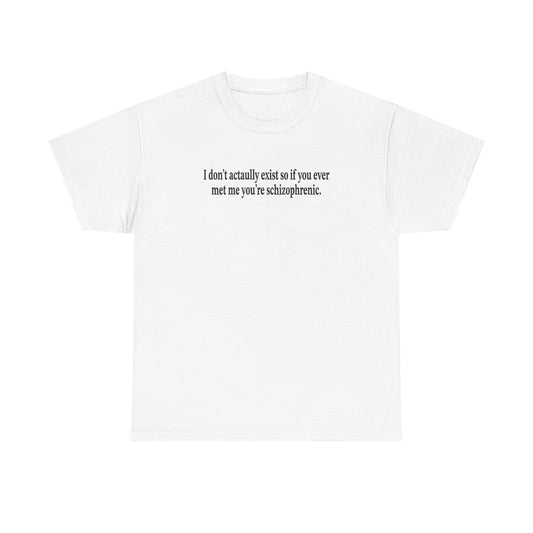 I don’t exist
