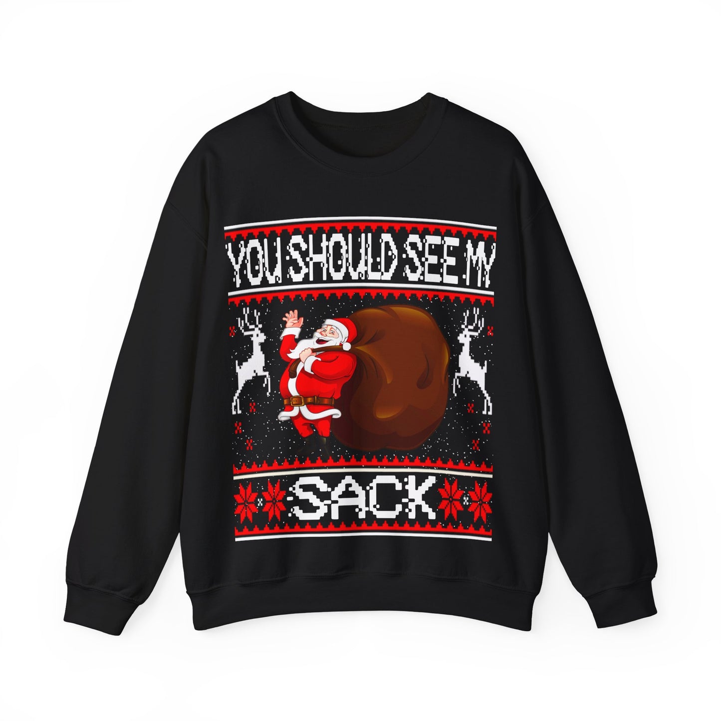 YOU SHOULD SEE MY SACK