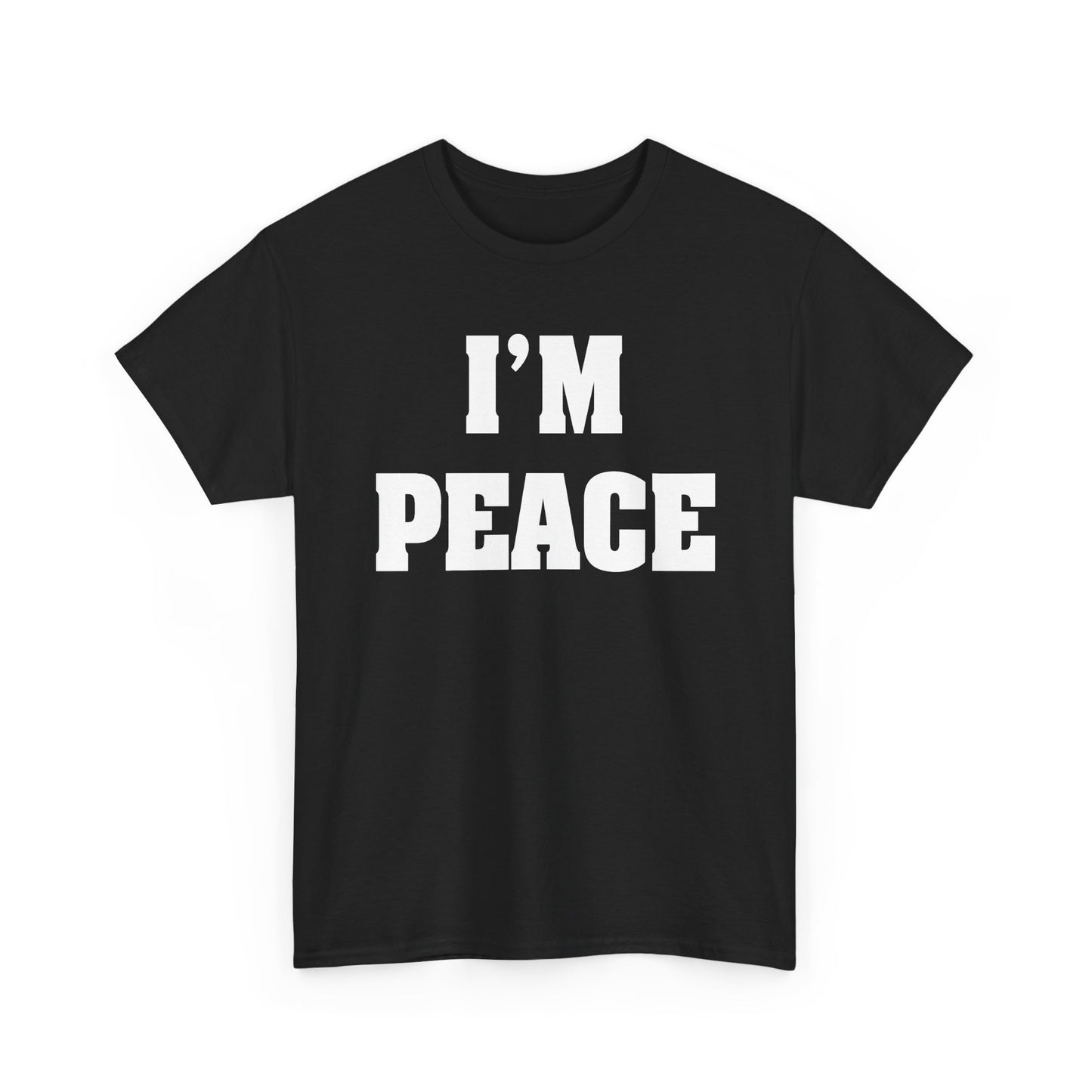 I’M PEACE